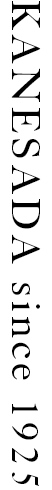 KANESADA since 1925
