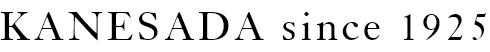 KANESADA since 1925